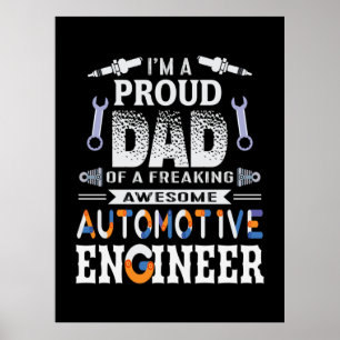Ingenjör stolt Pappa i ett bilföretag Ingenjör Poster