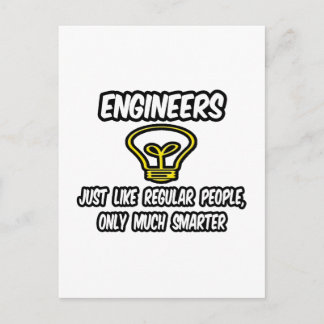 Ingenjör... vanliga människor, bara smartare vykort