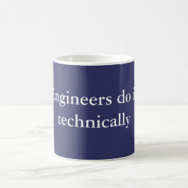 Ingenjörer gör det kaffemugg