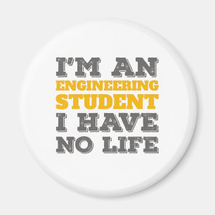 Ingenjörskonst Jag är ingenjör Student Ive No Life Magnet
