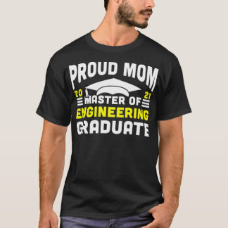 Ingenjörsmästare i Mamma Student 2021 grader T Shirt