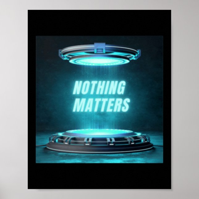 Ingenting är bara Chill Sticker Poster (Framsidan)