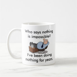 Ingenting är den omöjliga roliga kaffemuggen kaffemugg