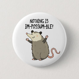Ingenting är impossum-funny Possum Pun Knapp