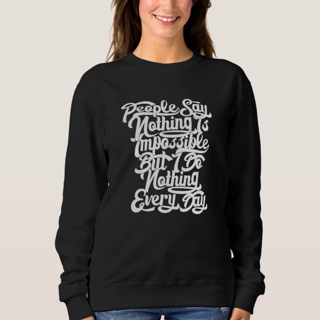 Ingenting är omöjligt t shirt (Framsida)