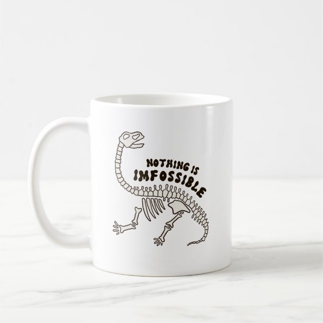 Ingenting är osynligt med dosinosaur Bones Pun Mug Kaffemugg (Vänster)
