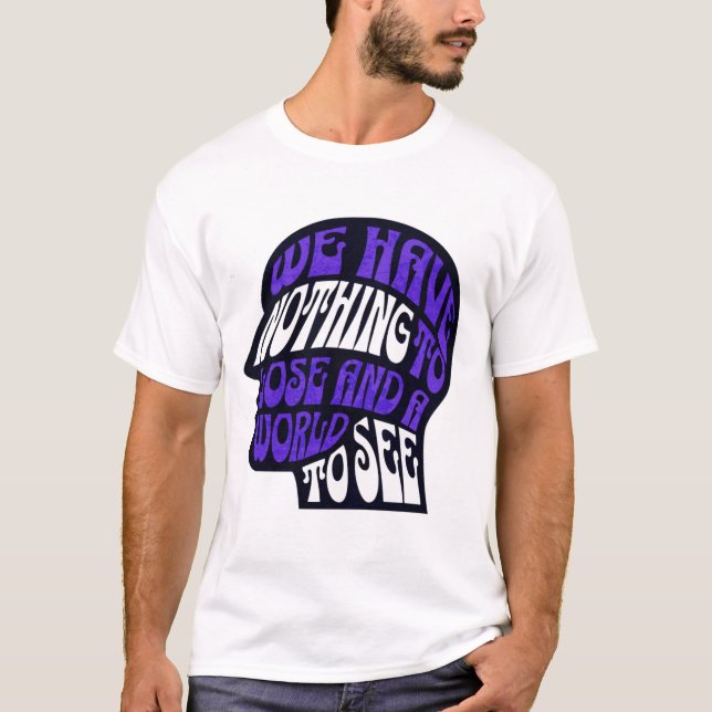 Ingenting att förlora Världen att se T-shirt – Äve (Framsida)