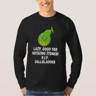 Ingenting Borttagning av stensten R I P Gallblåsan T Shirt