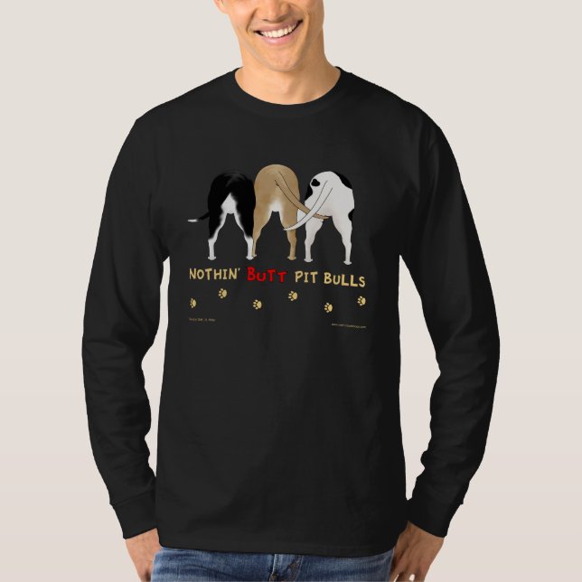 Ingenting knuffar den Pitbulls mörkskjortan T-shirt (Framsida)