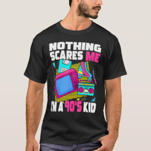 Ingenting Skrämmer mig I M A 90s Kid 1990-talet Ae T Shirt