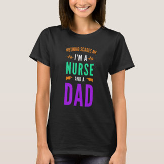 Ingenting skrämmer mig Jag är en sjuksköterska och T Shirt