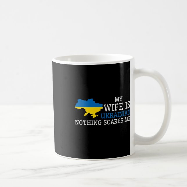 Ingenting skrämmer mig Min fru är ukrainsk Husnd U Kaffemugg (Höger)