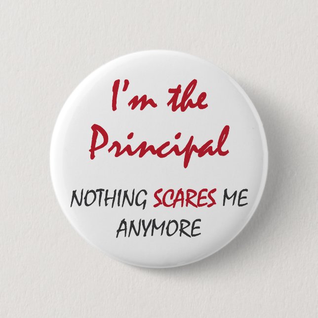 Ingenting skrämmer rektor knapp (Framsida)