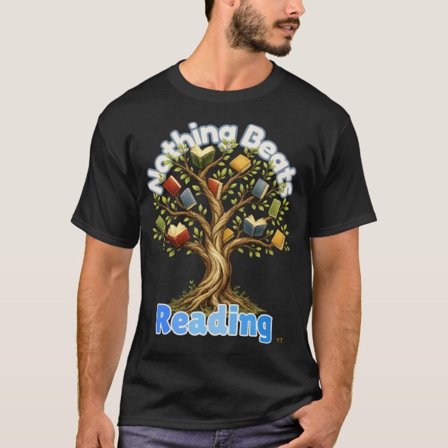Ingenting Slår Läsning Bok Träd Lärare Gåva T Shirt (Framsida)