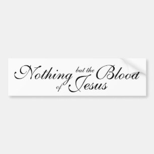 Ingenting utom blod av Jesus Bildekal