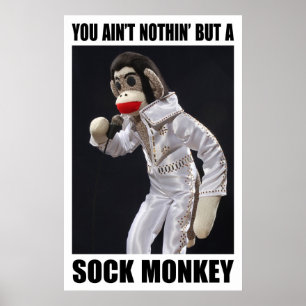 Ingenting utom en sock monkeyaffisch poster