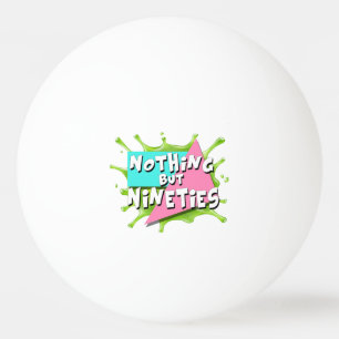 Ingenting utom Nineties - PingPong boll
