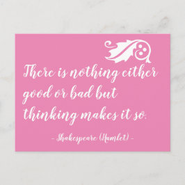 Inget är Bra dåligt men tänker på Shakespeare Vykort
