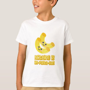 Inget är impasta-ble! Tecknad för kute-pasta T Shirt
