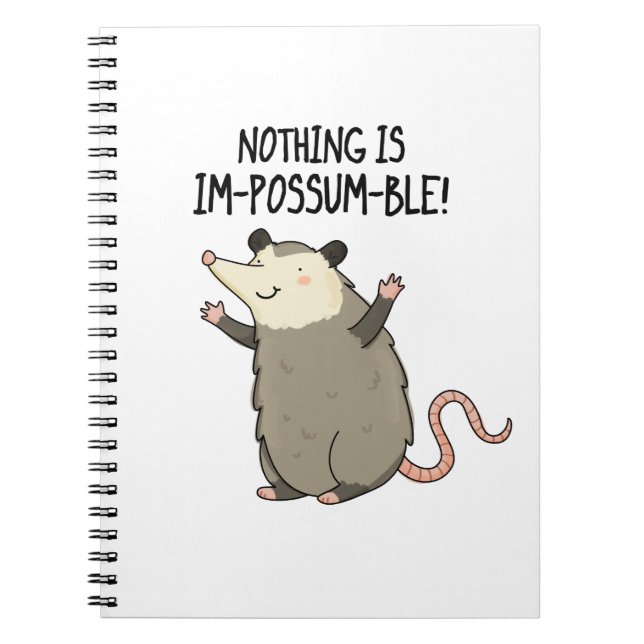 Inget är om-möj-ligt Roligt Pun Possum  Anteckningsbok (Framsidan)
