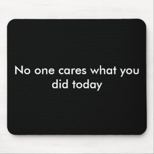 "inget att bry sig" mousepad musmatta