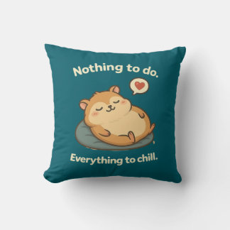 Inget att göra. Allting till Chill - Cute Lazy Ham Kudde