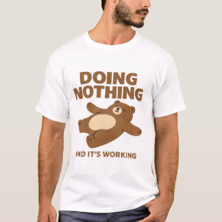 INGET ATT GÖRA T SHIRT