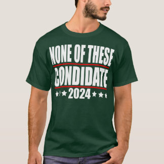 inget av dessa villkor 2024 TShirt 2 T Shirt