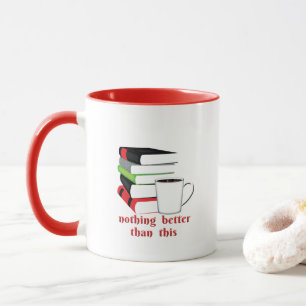 Inget bättre än denna Bok-kaffe Mugg