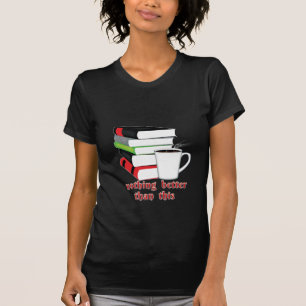 Inget bättre än denna Bok-kaffe T Shirt