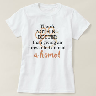 Inget Bättre Än En Räddad Hemdjurshund Citat T Shirt