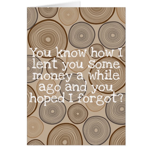 "Inget behov att betala mig som är tillbaka ", Hälsningskort (Framsidan)