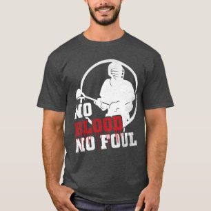 Inget blod, ingen foul Lacrosse Lax T- Shirt T