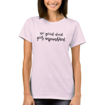 Inget bra-brott får straffas T-Shirt
