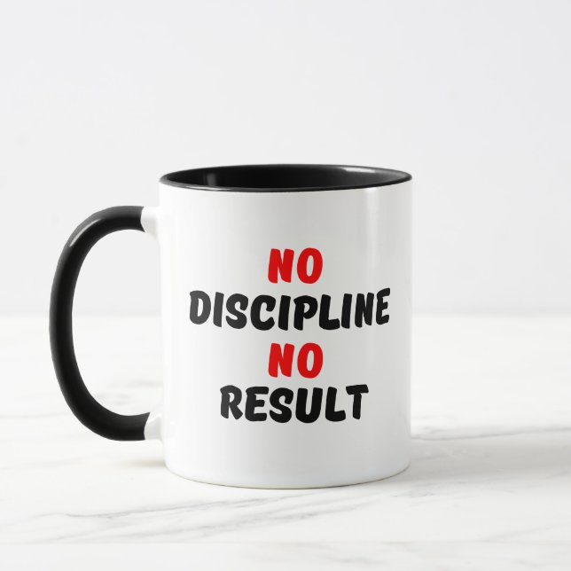 INGET DISCIPLIN ELLER RESULTAT MUGG (Vänster)