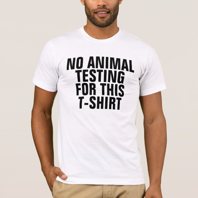 INGET DJURT TESTA FÖR DENNA T-TRÖJA TEE SHIRT (Framsida)