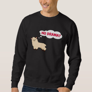 Inget Drama Llama Unique Witty Sassy Animal Lover Lång Ärmad Tröja