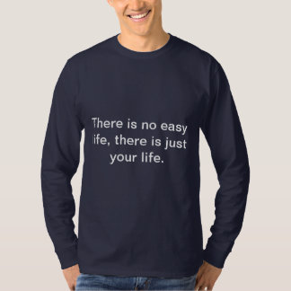 Inget enkelt liv t shirt