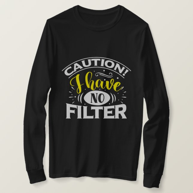 Inget filter t shirt (Design framsida)