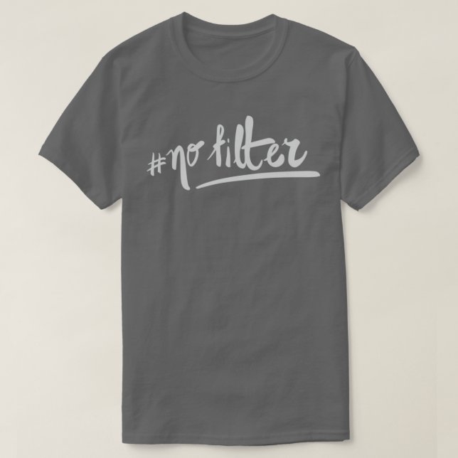 inget filter t shirt (Design framsida)
