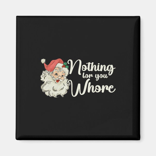 Inget för dig roligt julafton i Jultomten Magnet (Framsidan)