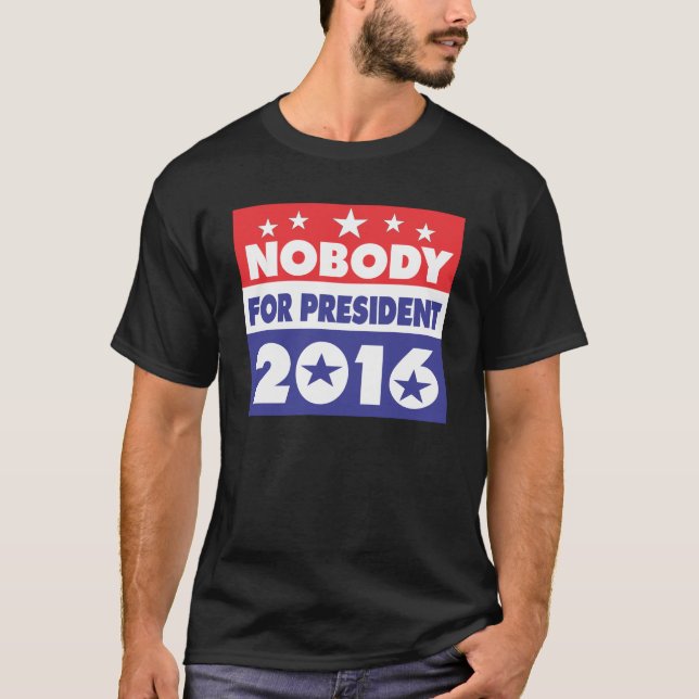 Inget för presidenten 2016 t shirt (Framsida)