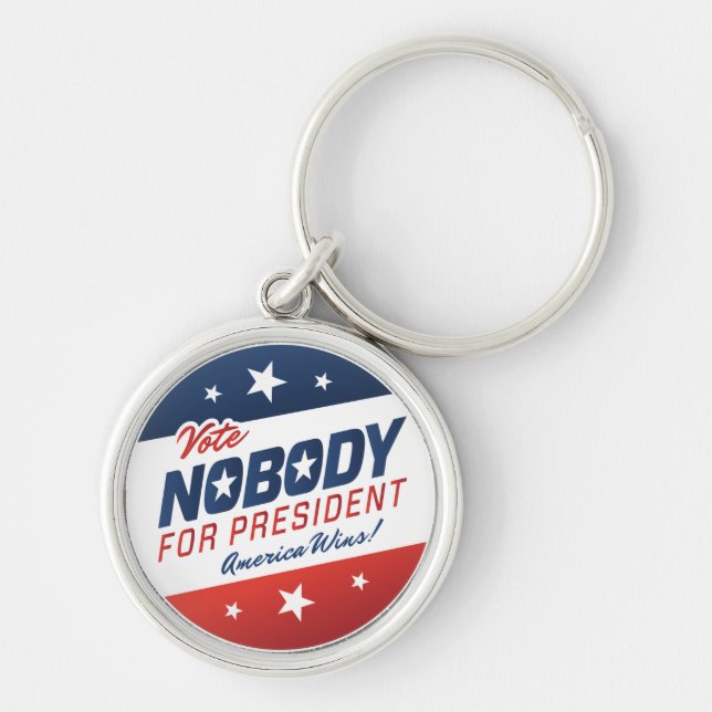 Inget för presidenten Keychains Rund Silverfärgad Nyckelring (Framsidan)