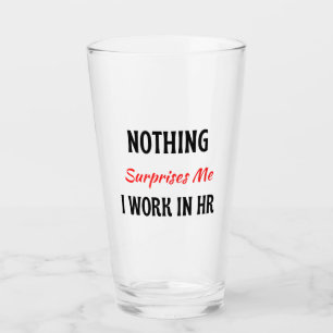 Inget förvånar mig att jag arbetar i HR 2 Glaskopp