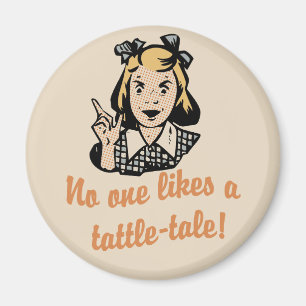 Inget gillar en Tattle saga Magnet