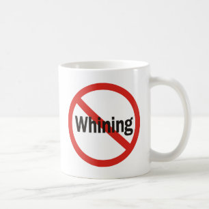Inget gnälla kaffemugg