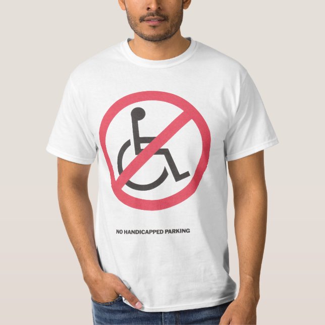 Inget handikappat parkera t-shirt (Framsida)