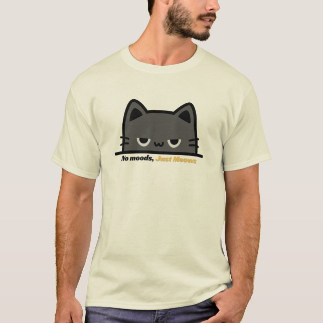 Inget humör, bara jamar - grinig seriekattsdesign t shirt (Framsida)