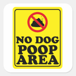 Inget Hund Poop Area Fyrkantigt Klistermärke