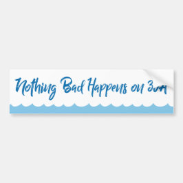 Inget illa Happens Florida Hwy 30A Bumper-dekaler Bildekal